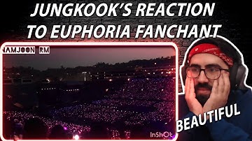 Jungkook’s Euphoria Fanchant & Jungkook