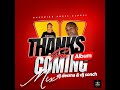 Guardian Angel .x. Dj Desma .X. Dj Sonch - Thanks For Coming  - (Official  Audio mix )