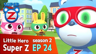 [Super Z 2] Little Hero Super Z New Season l episode 24 l Wake Up, Power Zak