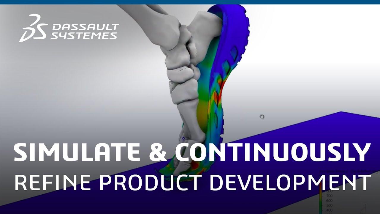 Simulate and Continuously Refine Product Development - Dassault Systèmes
