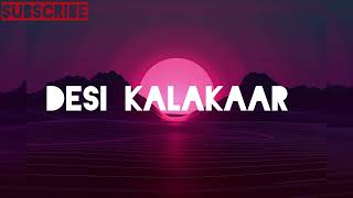 HONEY SINGH DESI KALAKAAR SONG #honeysingh #desikalakaar #honeysinghrap