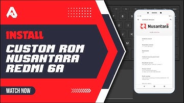 Install Custom Rom Nusantara Project | 1.1 LTS OFFICIAL ARM64 | Redmi 6a (Cactus)