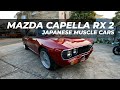MAZDA RX 2 CAPELLA JAPANESE MUSCLE CARS