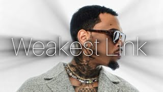 Weakest Link by. Chris Brown (EXPLICIT) -Quavo Diss-#chrisbrown #breezy #teambreezy #quavo