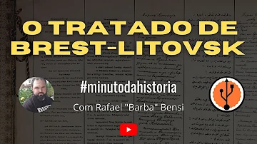 O que foi o Tratado de Brest-Litovsk explique?