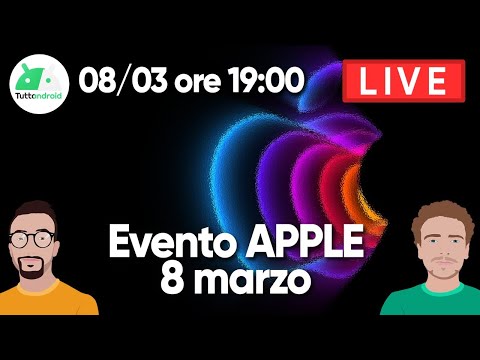 Nuovi MACBOOK PRO M2, IPHONE SE 5G, IPAD AIR - evento APPLE 8 marzo LIVE, commento in diretta!