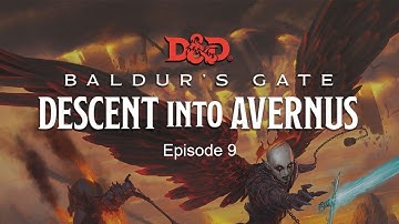 Descent into Avernus Session 9