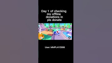 Day 1 of checking my Offline donations in pls donate #shorts #trend
