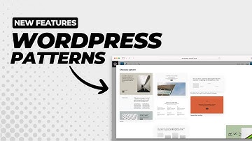 Exploring WordPress Patterns: Streamline Your Design Workflow