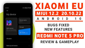 MIUI 12.2 XIAOMI EU 20.10.22 FOR REDMI NOTE 5 PRO | ANDROID 10 | BUGS FIXED & MORE NEW FEATURES