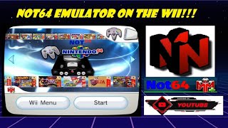 Not 64 Emulator Tutorial & Wad Channel For the Nintendo Wii!