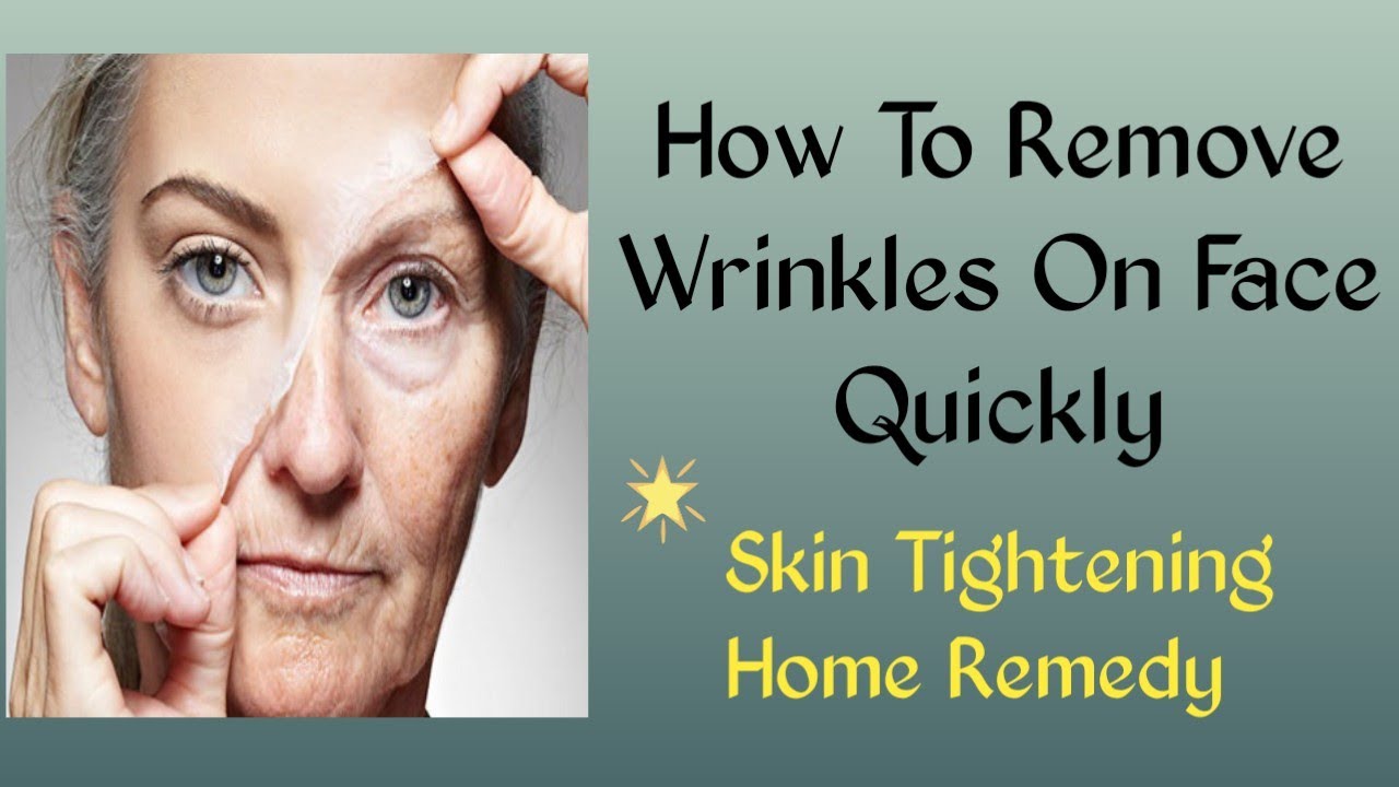How To Remove Wrinkles On Face Quickly /Skin Tightening Home Remedy