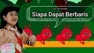 Terbaik || Lagu Siapa Dapat Berbaris Ciptaan Pak Kasur || by Ceo Jati Atmodjo