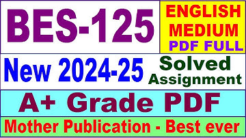 BES 125 solved assignment 2024-25 in English || bes 125 ignou solved assignment | bes 125 ignou 2024