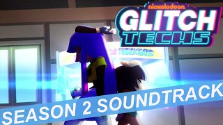 Glitch Techs Season 2 OST - \