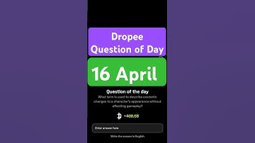 Dropee Question of Day Code 16 April | Dropee Question of Day | Dropee Today Question of Day