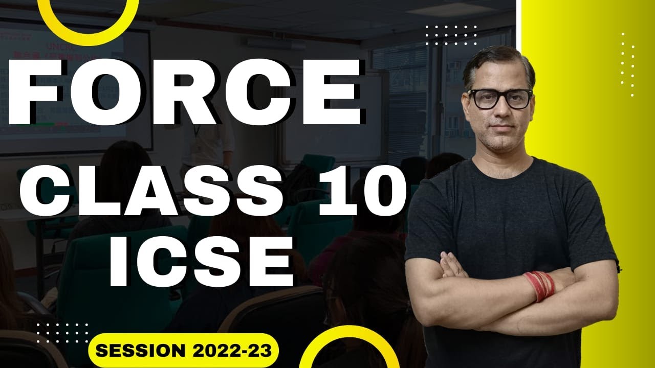 Force ICSE Class 10 | Moment of Force ICSE 10 | Physics 2022-23 | @sirtarunrupani