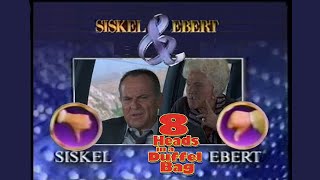 Siskel & Ebert (1997) - 8 Heads in a Duffle Bag