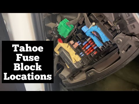 2015 - 2020 Chevy Tahoe Fuse Block Location - Multiple Panel Locations - Remove Replace Change Fuses