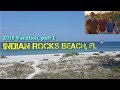 Indian Rocks Beach, FL... and dolphin watching!