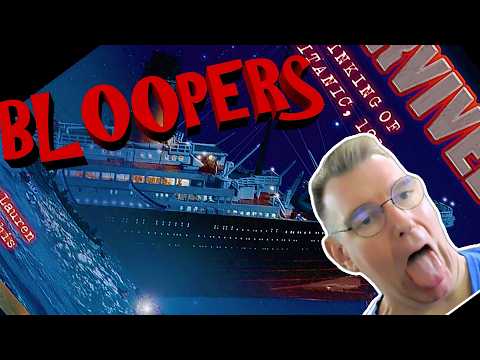 BLOOPERS! I Survived the Sinking of the Titanic - YouTube