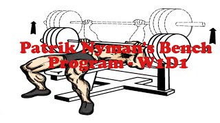Patrik Nymans Bench Program W1D1
