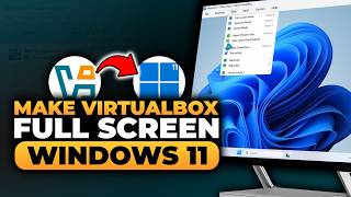 How To Make VirtualBox Full Screen Windows 11 (𝟮𝟬𝟮𝟲) | 100% WORKS | NO Yapping, To The Point & EASY!