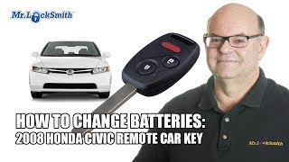 how to replace remote car key battery honda civic 2008 | mr. locksmith™ video