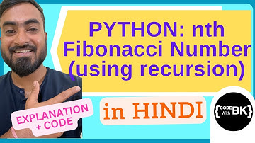 Python program to find nth fibonacci number using recursion in Hindi | CBSE Class 11 Class 12