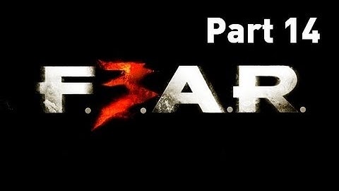 FEAR 3 - I Got a Mech Suit! - Part 14