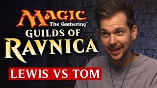 Magic The Gathering: Guilds of Ravnica | Lewis Vs Tom