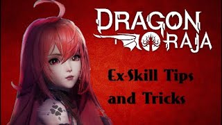 Dragon Raja - Ex-Skill Tip how to unlock 👍🏻