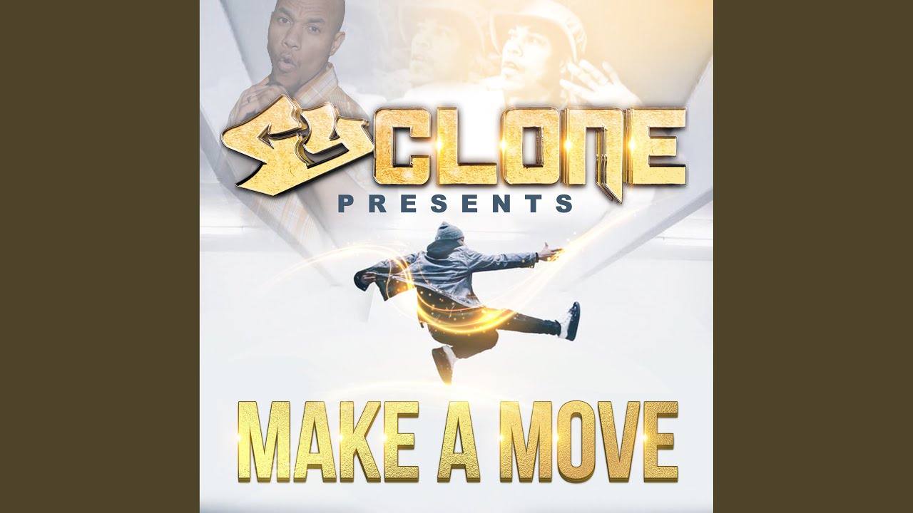 Make A Move YouTube Music Make A Move YouTube Music