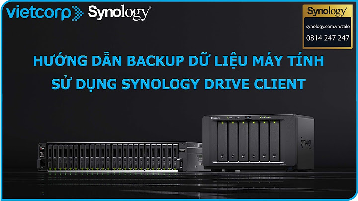 Hướng dẫn cấu hình nas synology tự động backup file