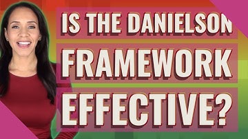 Is the Danielson framework effective?