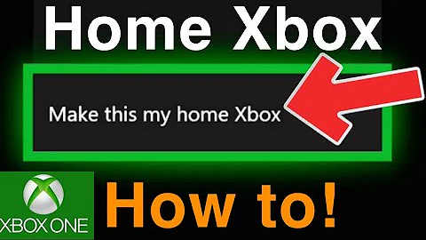 How do I make my Xbox my home console 2020?