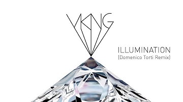 VKNG - Illumination (Domenico Torti Remix)