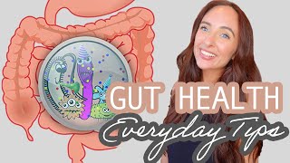 EASY EVERYDAY TIPS TO SUPPORT YOUR GUT HEALTH ✨ From A Naturopathic Nutritionist
