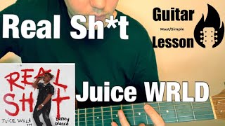 Juice WRLD - Real Sh*t | Guitar Tutorial