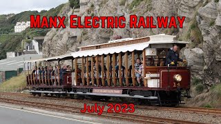 Manx Electric Railway (July 2023)