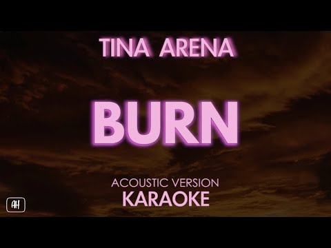 Tina Arena Burn Karaoke Acoustic Version