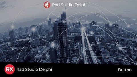 Rad Studio(Delphi) - Button