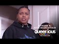 Queer·ious | S1 E4 "Kick Back Affair " | LGBTQIA Web Series