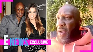 Lamar Odom Reveals His Message to Ex Khloé Kardashian 7 Years After Split (Exclusive) | E! News
