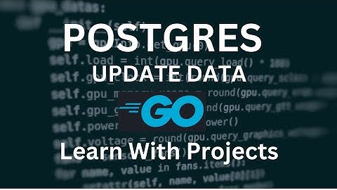 Update Data In Golang Using Postgres Gorm & Fiber | How to put data in posgres using go | Rest Api