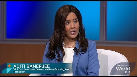 DXC at  Dell Technologies World 2023 | IT/OT in Manufacturing