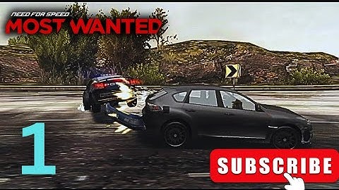 NFS MOST WANTED ANDROID GAMEPLAY #1