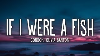 corook - if i were a fish (Lyrics) feat. Olivia Barton