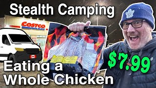 Eating a 2.5lb. Rotisserie Chicken  at Costco While Stealth Camping