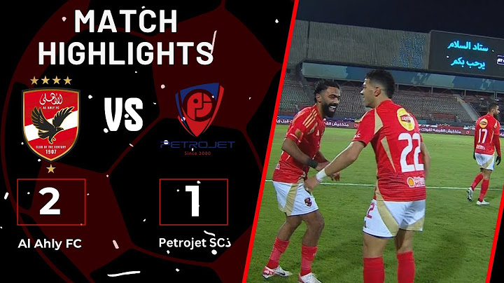 ملخص وأهداف مباراة الأهلي وبتروجيت 2-1 المارد الأحمر يواصل سلسلة إنتصاراته في دوري نايل